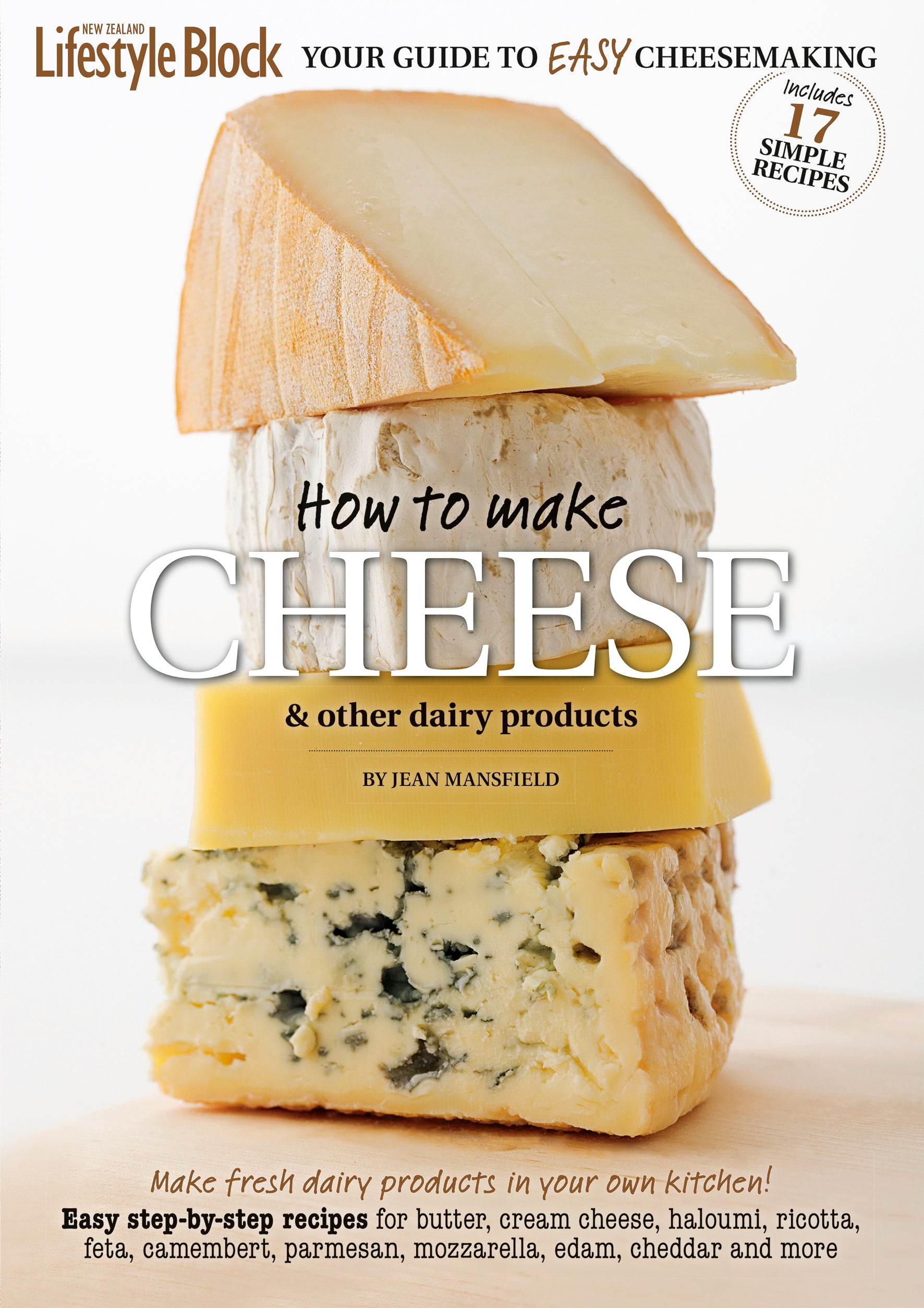 How to make cheese - Volume 1 - On The Land