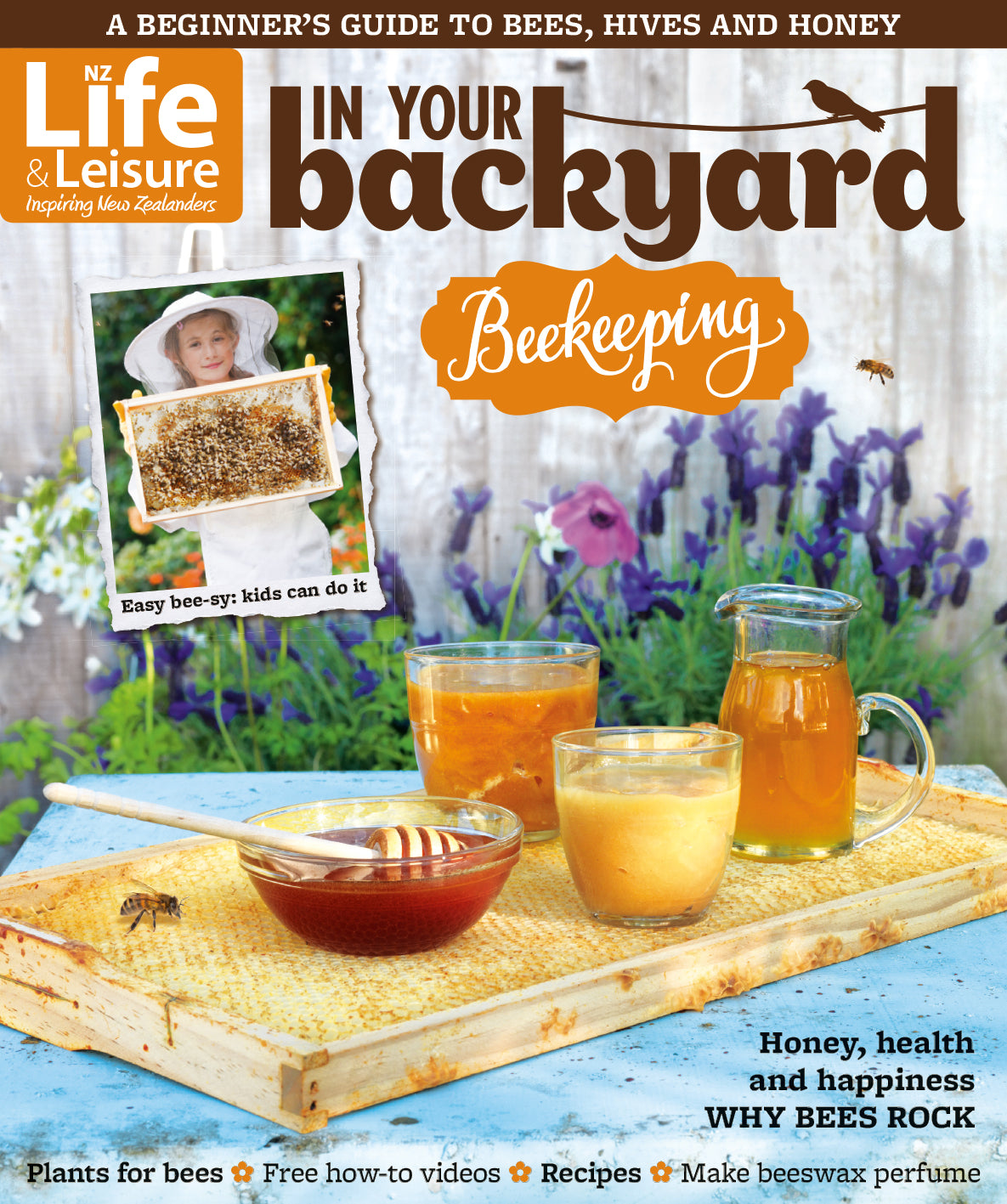 In your backyard - Beekeeping - On The Land
